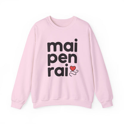 Mai Pen Rai Crewneck Sweatshirt – Thai 'No Worries' Comfort Pullover with Heart