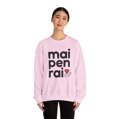 Mai Pen Rai Crewneck Sweatshirt – Thai 'No Worries' Comfort Pullover with Heart