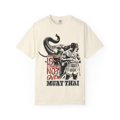 Victory Is Earned Not Given Muay Thai T Shirt